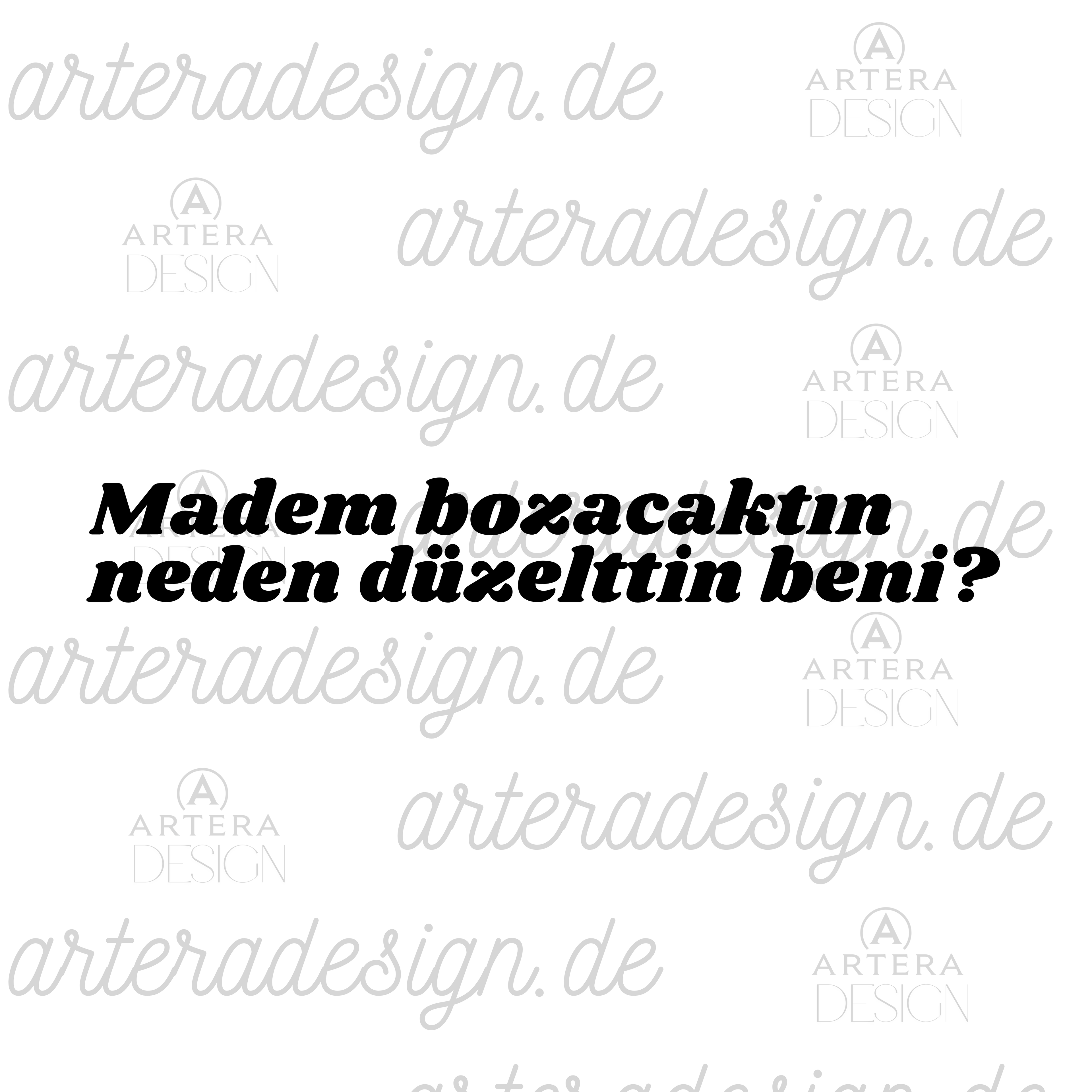 Madem bozacaktın neden düzelttin beni? Sticker 6x44